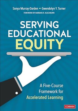 portada Serving Educational Equity: A Five-Course Framework for Accelerated Learning (en Inglés)