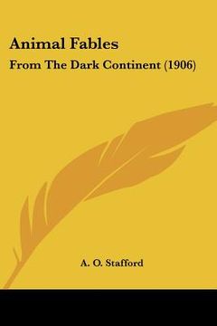 portada animal fables: from the dark continent (1906) (en Inglés)