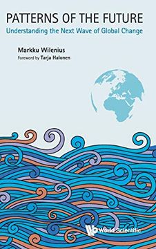 portada Patterns of the Future: Understanding the Next Wave of Global Change (en Inglés)