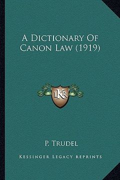portada a dictionary of canon law (1919) (en Inglés)