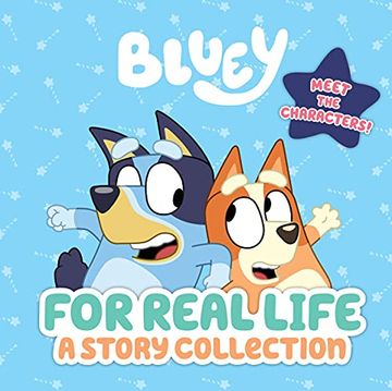 For Real Life: A Story Collection (Bluey) (en Inglés)