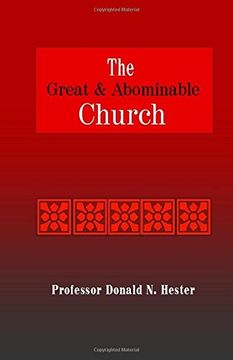 portada The Great and Abominable Church: A Fresh Look at Nephi's Prophecy (en Inglés)