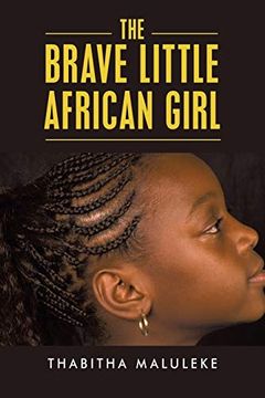 portada The Brave Little African Girl (en Inglés)