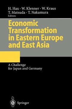 portada economic transformation in eastern europe and east asia: a challenge for japan and germany (en Inglés)