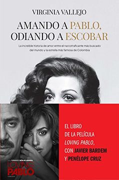 portada Amando a Pablo, odiando a Escobar (in Spanish)