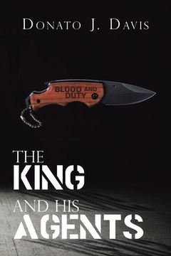 portada The King and His Agents (en Inglés)