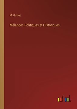portada Mélanges Politiques et Historiques (en Francés)