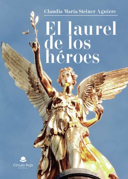 portada El Laurel de los Heroes