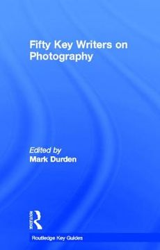 portada fifty key writers on photography (in English)