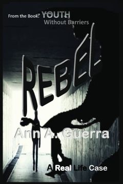 portada Rebel: YOUTH: Without Barriers: Volume II