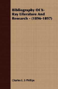 portada bibliography of x-ray literature and research - (1896-1897) (in English)