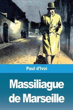 portada Massiliague de Marseille (in French)