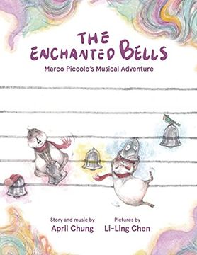 portada The Enchanted Bells: Marco Piccolo’S Musical Adventure (in English)