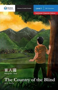 portada The Country of the Blind: Mandarin Companion Graded Readers Level 1, Traditional Character Edition (Chinese Edition)