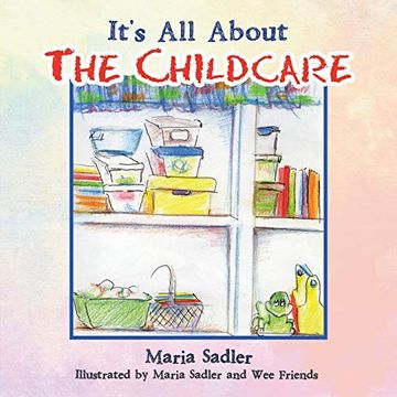portada It's all About the Childcare (en Inglés)