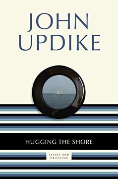portada Hugging the Shore: Essays and Criticism (en Inglés)