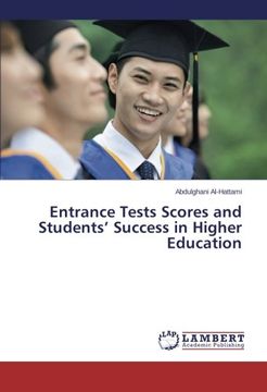 portada Entrance Tests Scores and Students' Success in Higher Education
