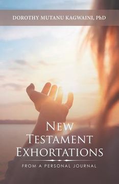 portada New Testament Exhortations: From a Personal Journal (en Inglés)