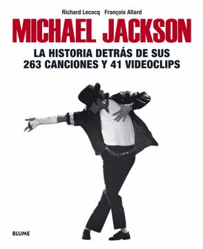 portada Michael Jackson: La Historia Detras de sus 263 Canciones y 41 vid Eoclips (in Spanish)