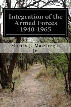 portada Integration of the Armed Forces 1940-1965