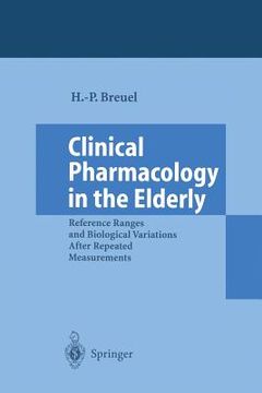 portada clinical pharmacology in the elderly: reference ranges and biological variations after repeated measurements