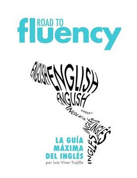 portada Road to Fluency: La Gu (in Spanish)