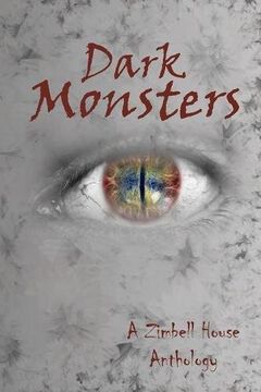 portada Dark Monsters: A Zimbell House Anthology