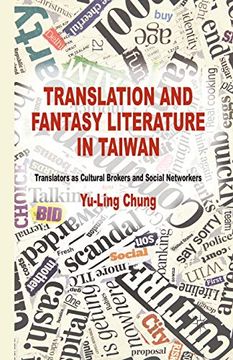 portada Translation and Fantasy Literature in Taiwan: Translators as Cultural Brokers and Social Networkers (en Inglés)