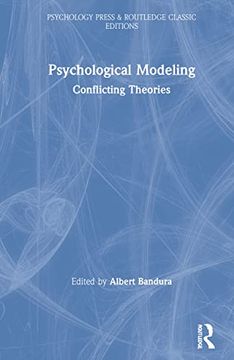 portada Psychological Modeling: Conflicting Theories (Psychology Press & Routledge Classic Editions) 