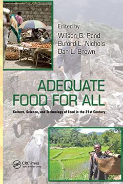 portada Adequate Food for All: Culture, Science, and Technology of Food in the 21St Century 