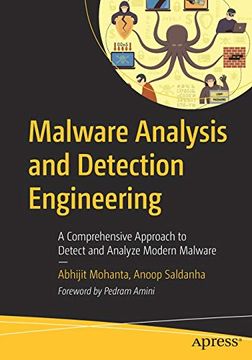 portada Malware Analysis and Detection Engineering: A Comprehensive Approach to Detect and Analyze Modern Malware (en Inglés)