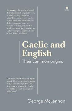 portada Gaelic and English: Their common origins (en Inglés)