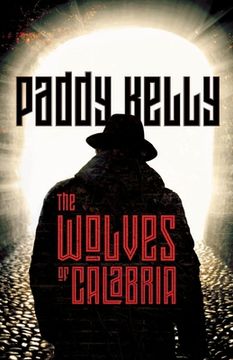 portada The Wolves of Calabria (en Inglés)