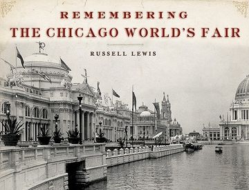 portada Remembering the Chicago World's Fair (in English)