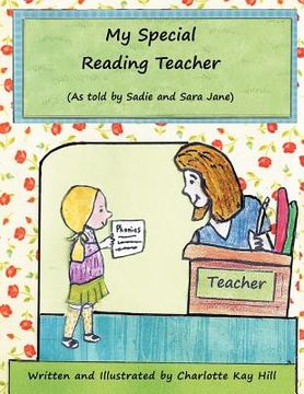 portada my special reading teacher: as told by sadie and sara jane (en Inglés)