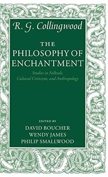 portada The Philosophy of Enchantment: Studies in Folktale, Cultural Criticism, and Anthropology (in English)