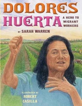 portada dolores huerta: a hero to migrant workers (in English)