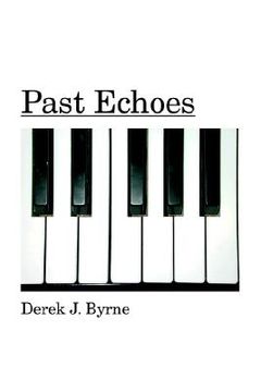 portada past echoes (in English)