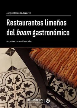 portada Restaurantes Limeños del Boom Gastronomico (in Spanish)