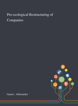 portada Pro-ecological Restructuring of Companies (en Inglés)