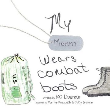 portada My Mommy Wears Combat Boots (en Inglés)