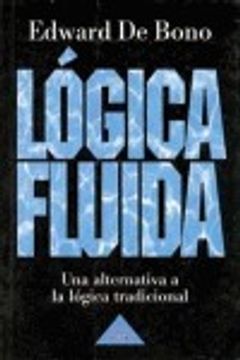 portada Lógica fluida (Biblioteca Edward De Bono)
