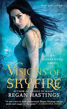 portada Visions of Skyfire: An Awakening Novel (en Inglés)