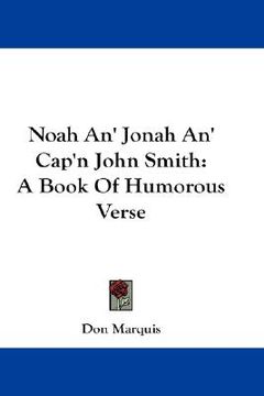 portada noah an' jonah an' cap'n john smith: a book of humorous verse