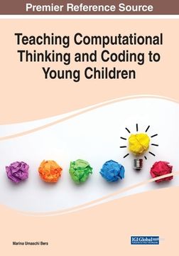 portada Teaching Computational Thinking and Coding to Young Children (in English)