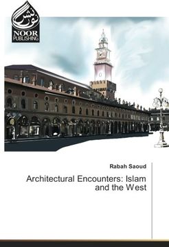 portada Architectural Encounters: Islam and the West