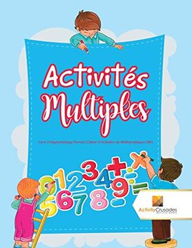 portada Activités Multiples: Livre D'apprentissage Permis | Cahier D'activités de Mathématiques cm3 (in French)