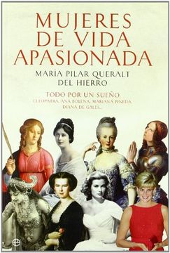 portada Mujeres de vida apasionada y muerte trágica (in Spanish)