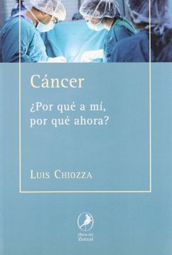 portada Cancer, por que a mi, por que Ahora? (in Spanish)