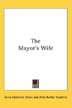 portada the mayor's wife (en Inglés)